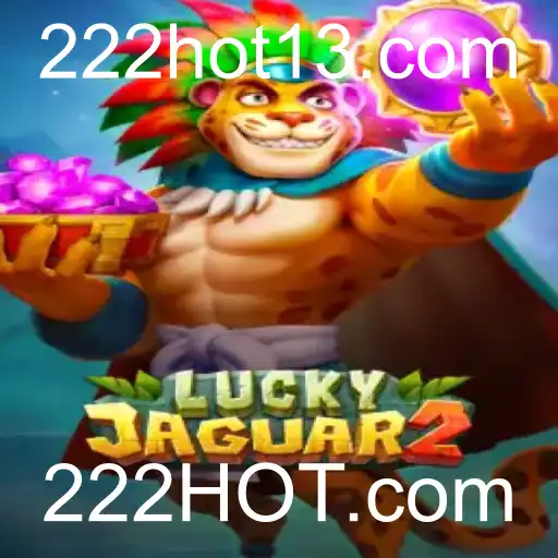 Explorando o Mundo de Luckyjaguar2 e 222HOT.com: Uma Aventura de Jogos e Diversão